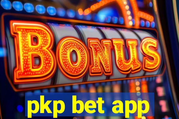 pkp bet app